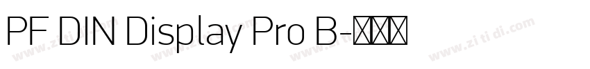 PF DIN Display Pro B字体转换